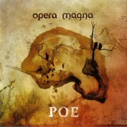 Opera Magna : Poe